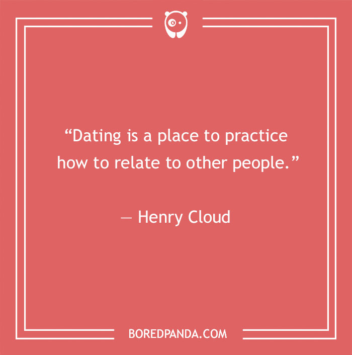 Henry Cloud quote about dating