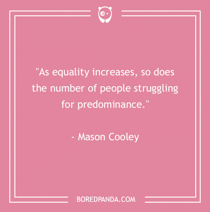 123 Famous Equality Quotes We Should Reflect On