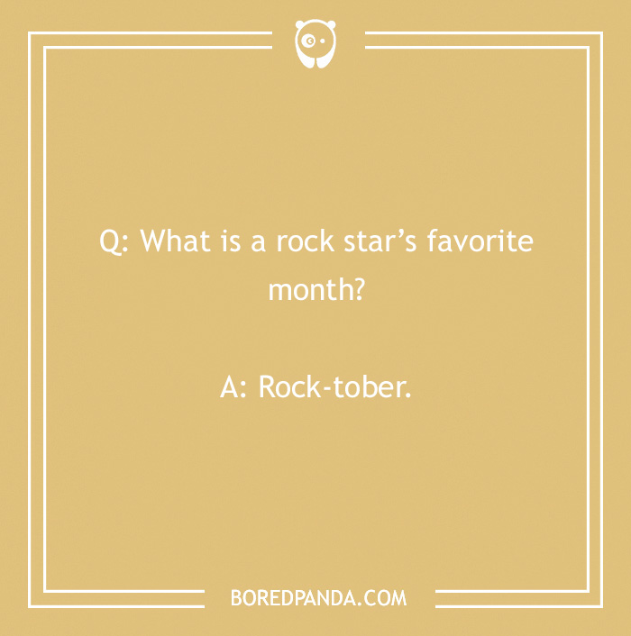 Text on image with fall joke about rock star's favorite month: "Rock-tober."