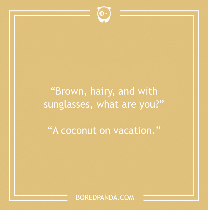 Fruit joke about coconut 