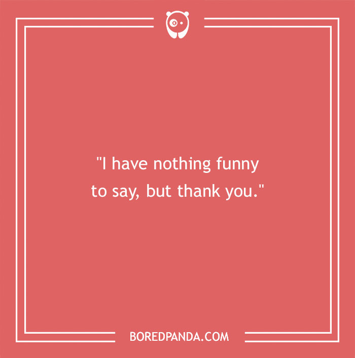 No Matter The Occasion, These 98 Funny Thank You Notes Suit Them Perfectly