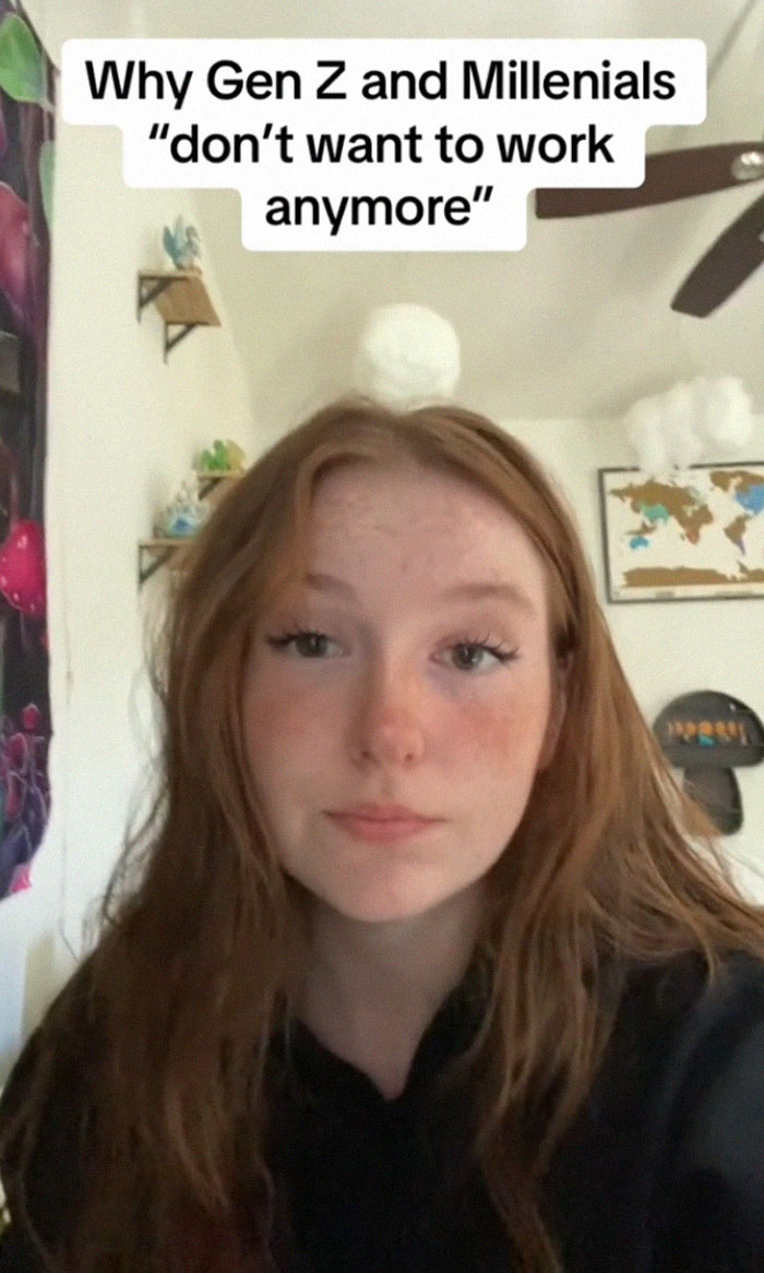 Woman Perfectly Explains Why The Younger Generations Don't Want To Work Anymore