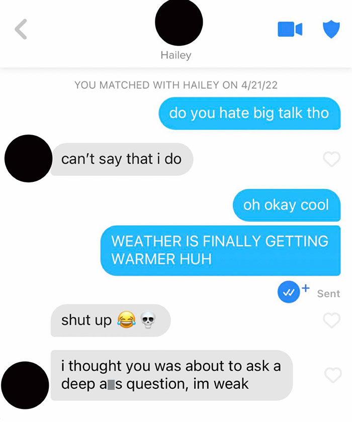 Her Bio Said: "Hate Small Talk"