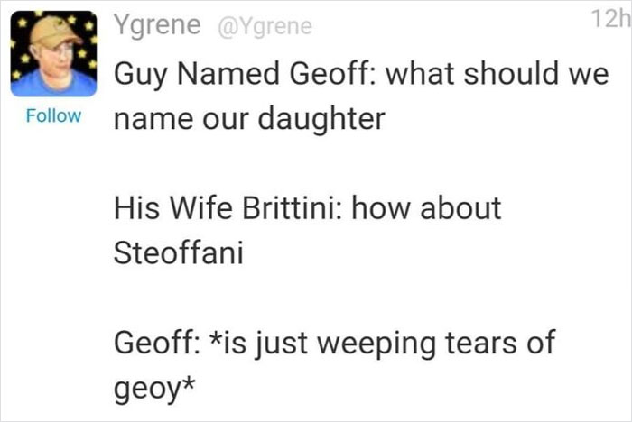 Humorous exchange about unusual baby names highlighting the struggle with bad naming choices.