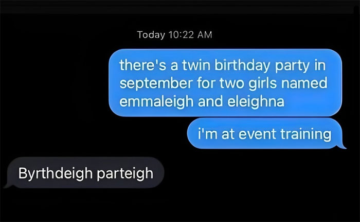 Text exchange with humorous alternate spellings of common names, highlighting the use of "Tragedeigh" concepts.