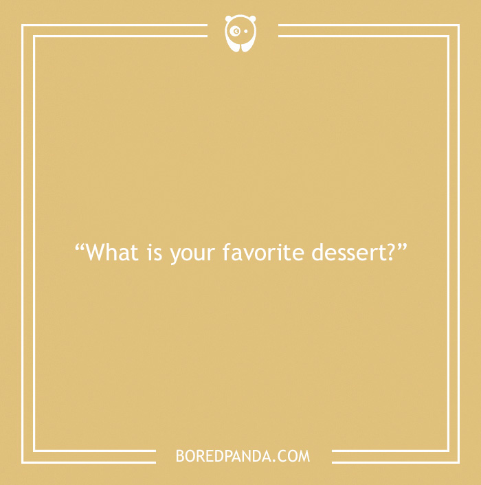 Icebreaker question about favorite dessert 