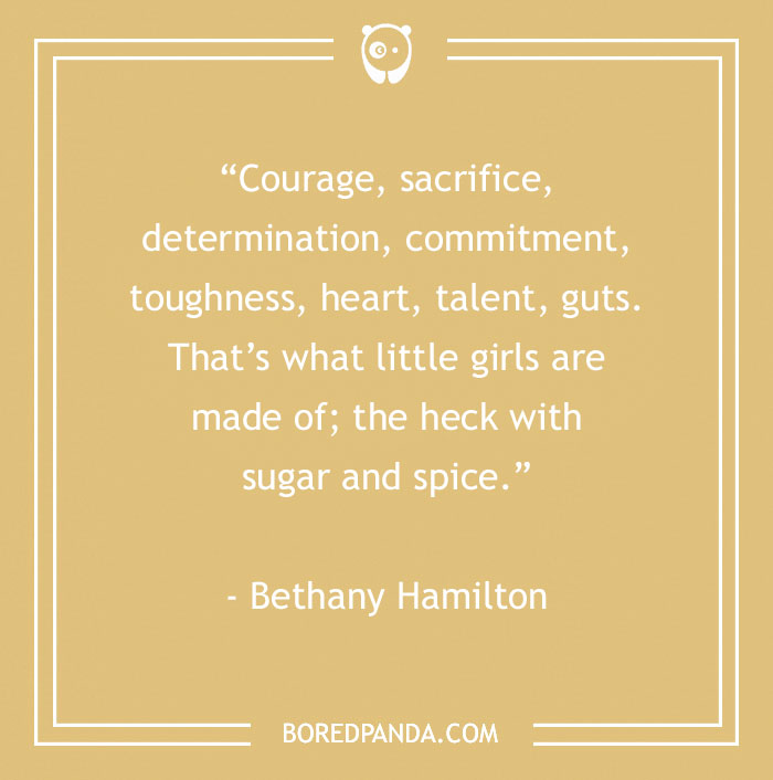 Inspirational sports quote by Bethany Hamilton about courage, sacrifice, and determination on a beige background.