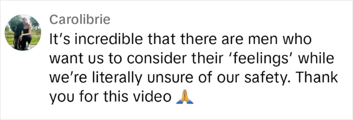 "This Is Women's Experience Of Men": Guy Shares Why It's "All Men"