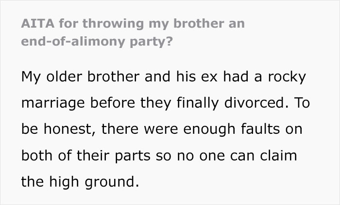 "This Sent My Girlfriend Into A Rage I&rsquo;ve Never Seen Before": Guy Throws "End Of Alimony" Party