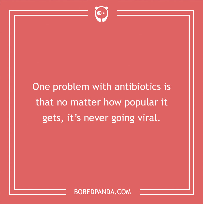 Image with a medical pun about antibiotics not going viral, on a red background with Bored Panda branding. - 29