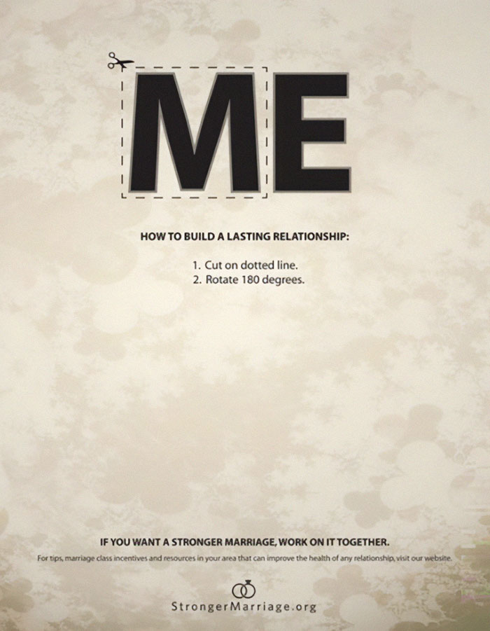 Clever advertisement showing how to build a lasting relationship by cutting and rotating the word ME, symbolizing togetherness.