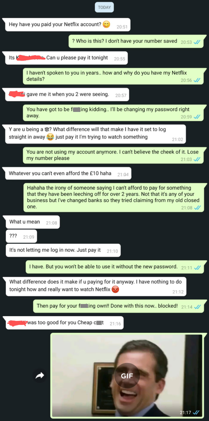 Friend Of My Ex Has Been Using My Netflix Details Without My Knowledge For Years. Calls Me Cheap