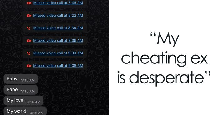 50 Of The Most Entitled Interactions That People Had With Their Exes