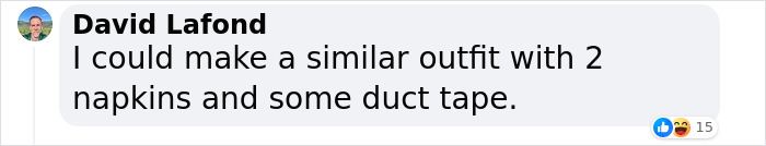 Comment by David Lafond joking about creating a similar outfit with napkins and duct tape, referencing Bianca Censori.