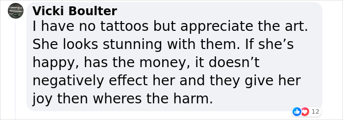 Comment praising Britain's Most Tattooed Woman, valuing her happiness with tattoos. Comment praising Britain's Most Tattooed Woman, valuing her happiness with tattoos.