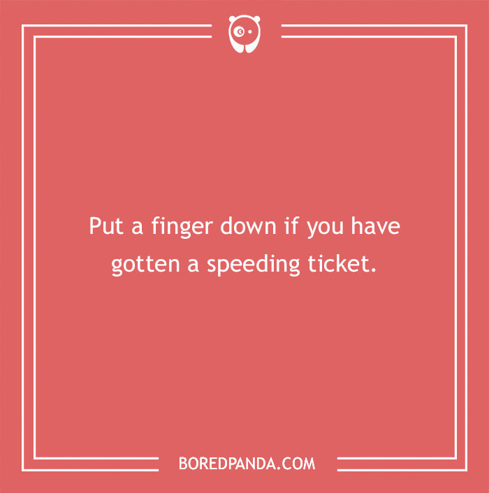 "Put a finger down question about receiving a speeding ticket on a red background."