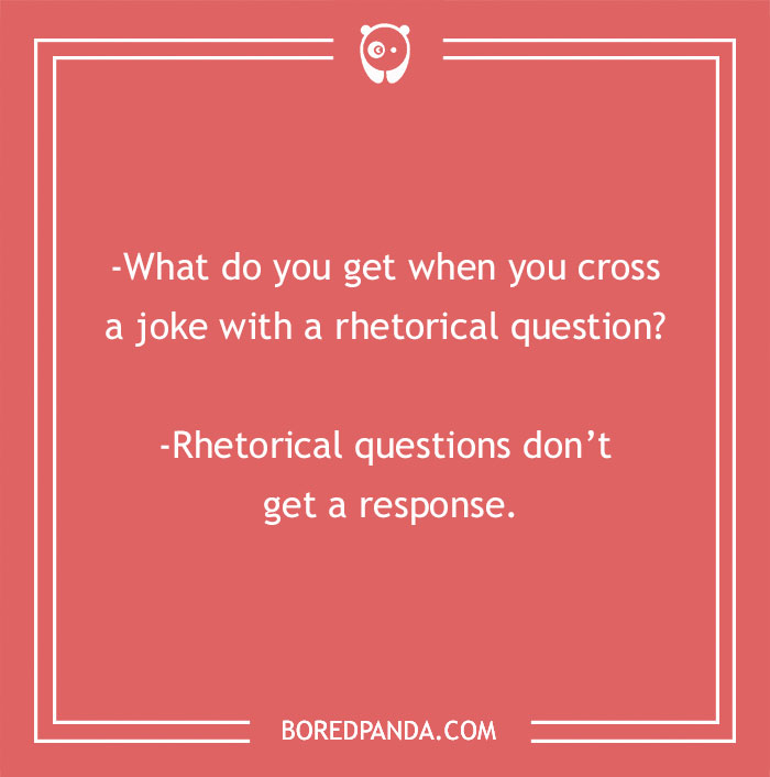 Funny smart joke about rhetorical questions on a red background, featuring a witty text exchange.