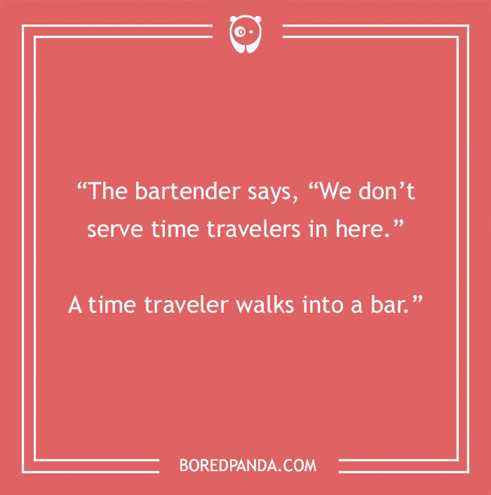 Text joke about time travelers in a bar for quick-witted people on red background.