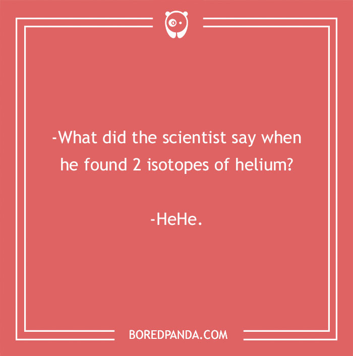 Funny smart joke about helium isotopes on a red background.
