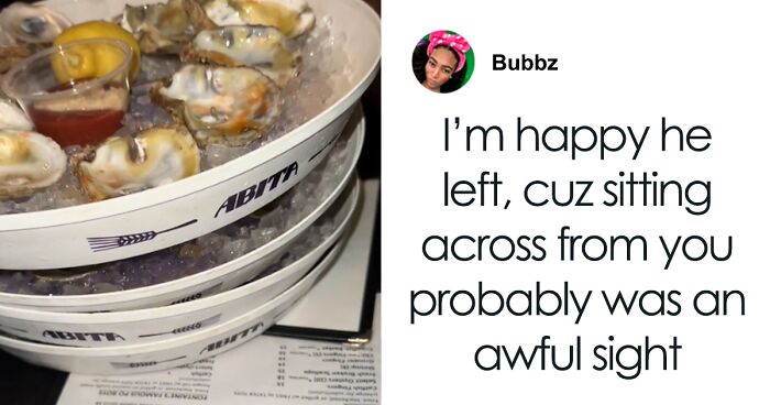 Internet Sides With A Man Who Sneaked Out On A Date Who Ate 48 Oysters As An Appetizer