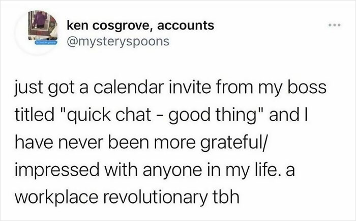 Tweet about a grateful reaction to a calendar invite from a boss, showing relatable work memes humor and workplace feelings.