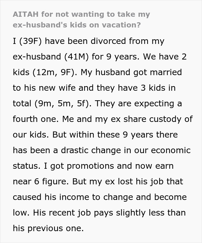 Text excerpt of a woman explaining her refusal to take her ex&rsquo;s mistress&rsquo;s 3 kids on a trip to Italy, addressing custody and financial changes.