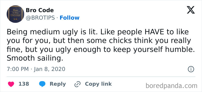 Being Medium Ugly Is Lit