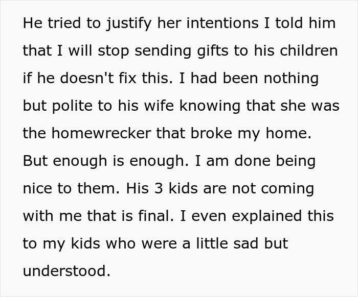 Text about woman refusing to take ex&rsquo;s 3 kids on trip, facing criticism from his mistress and setting firm boundaries.
