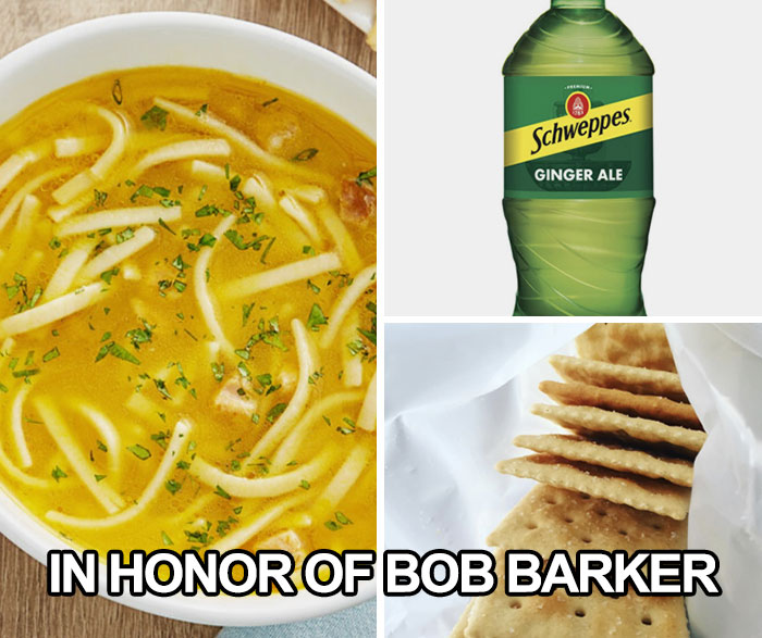 Chicken soup, ginger ale, and crackers evoke humor about aging. Text reads "In Honor of Bob Barker."