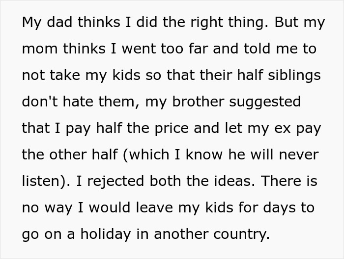 Text excerpt about a woman refusing to take her kids on a trip to Italy amid family conflict and accusations of greed.