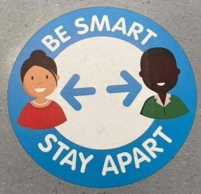 To Advise People To Social Distance