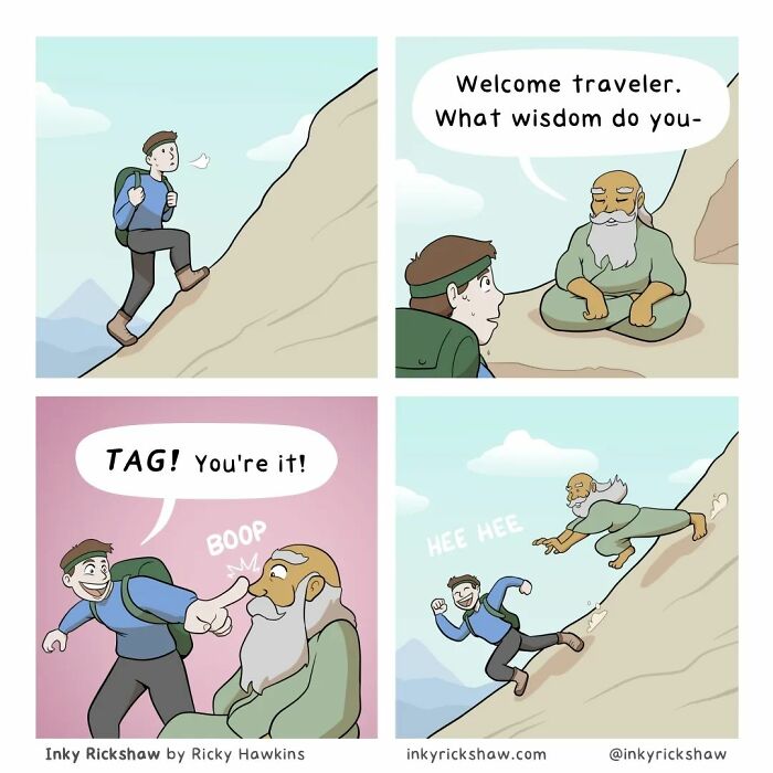 Comic with unexpected endings showing a traveler playing tag with a wise old man on a mountain path.