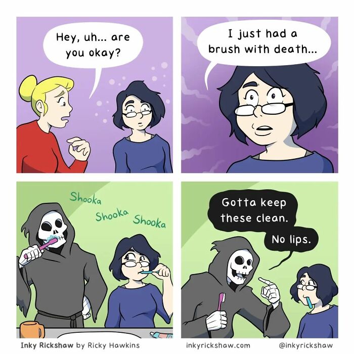 Two women talk about a brush with death, then both brush teeth with the Grim Reaper in a comic with unexpected endings.