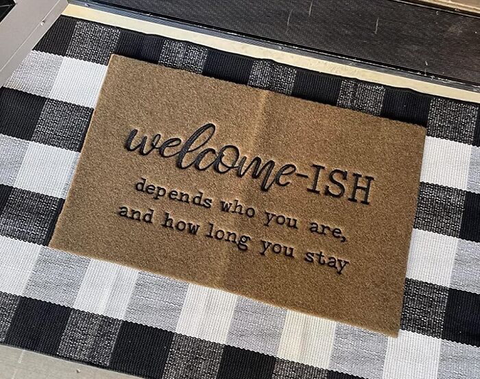 Get The Party Started Right At The Door With The 'Welcome Ish Depends Who You Are' Doormat - Because Every Entrance Should Be A Memorable One! Depending On Who You Are... Of Course