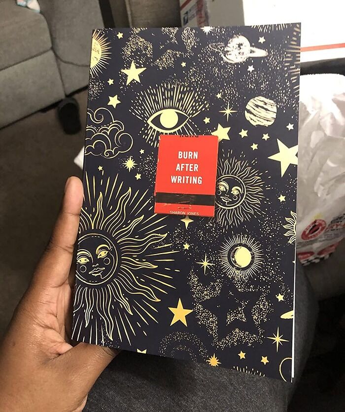  Burn After Writing : A Powerful Tool For Personal Growth That Allows You To Declare Your Feelings Privately, Away From The Pressures Of Social Media.