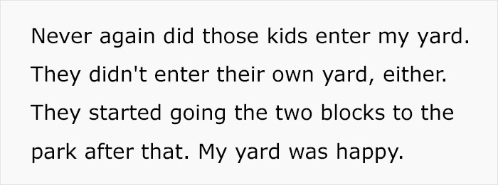 Neighbor's Children Continue To Play In Man's Yard, He Informs Them There&rsquo;s A Snake Somewhere
