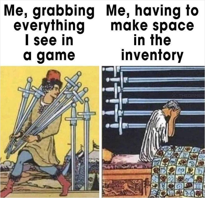 Medieval meme comparing game inventory management with a man holding swords and another man overwhelmed by stored items.