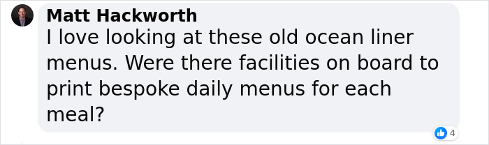 Comment discussing fascination with old Titanic first-class menus and printing facilities aboard.