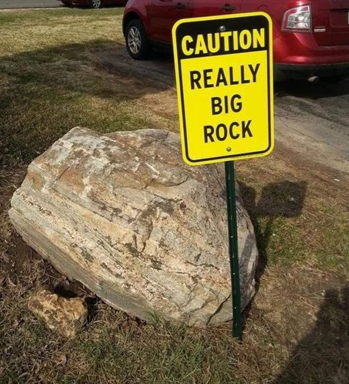 Cuidado: roca muy grande