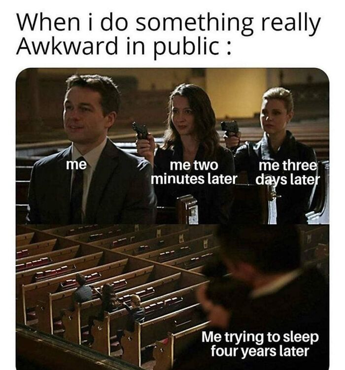 Socially awkward meme showing a man and two women pointing guns, reflecting how awkward moments linger for years.