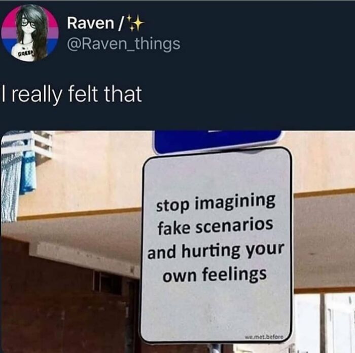 Sign sharing relatable memes about overthinking and feelings.