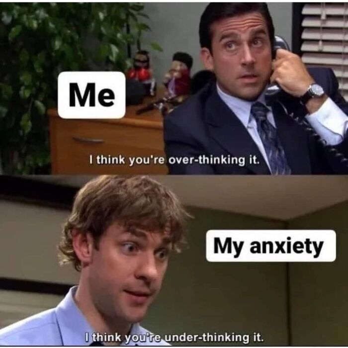 Two men in conversation, labeled "Me" and "My anxiety," portraying a funny meme about social awkwardness.