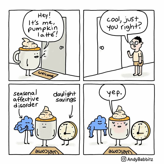 Comic by Andy Babbitz showing amusing daily things like pumpkin latte, seasonal affective disorder, and daylight savings.