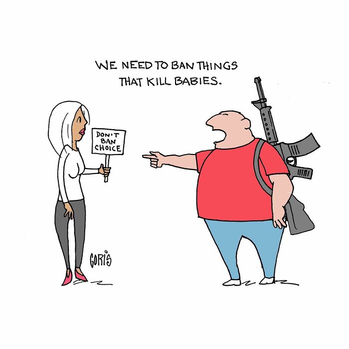 Cartoon on everyday life and politics showing a woman holding a "Don't Ban Choice" sign and a man with a gun discussing bans.