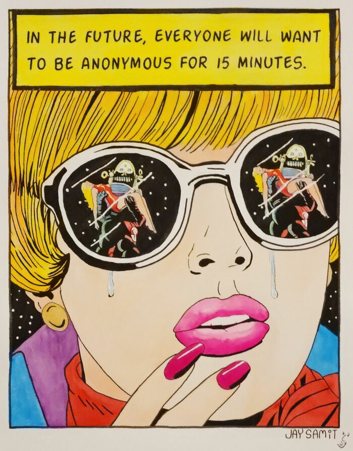 In The Future, Everyone Will Want To Be Anonymous For 15 Minutes