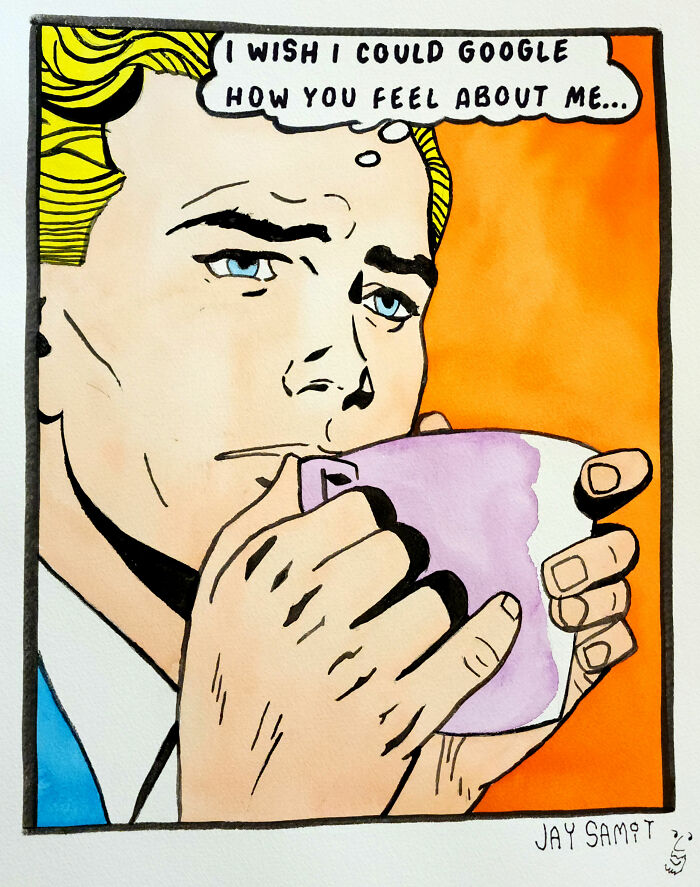 I Wish I Could Google How You Feel About Me