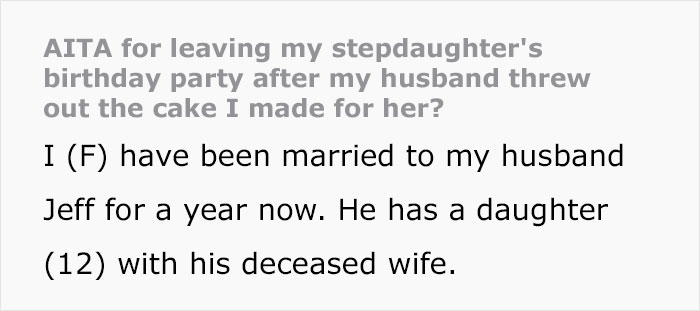 Man Dubs Wife An Overreactor After She Leaves When He Tosses A Cake She Made For Stepkid