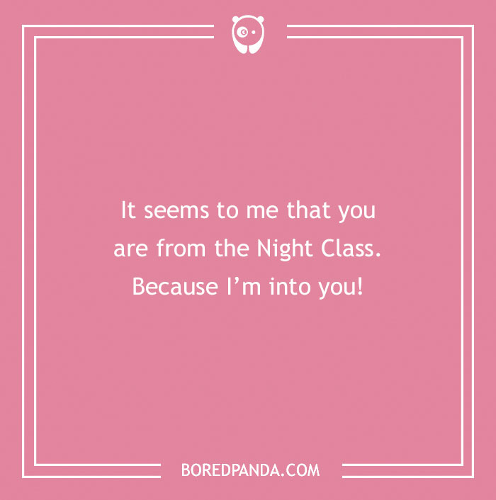 Pink background with a playful anime pick-up line about a Night Class. - 30