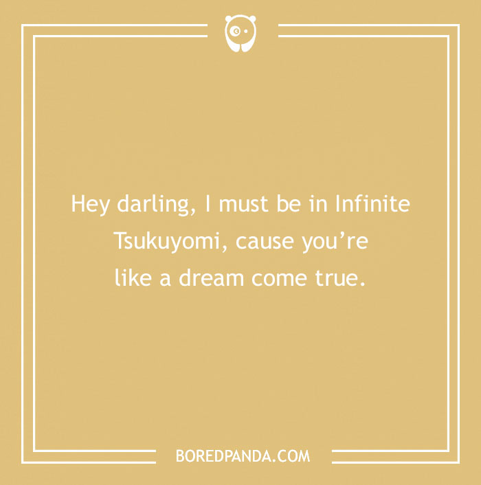 Anime pick-up line about Infinite Tsukuyomi on a beige background with a Bored Panda logo. - 20