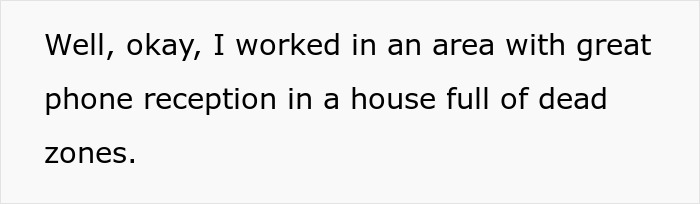 Spouse Is Oblivious They Follow SO Around During Business Calls, Learns Not To The Hard Way